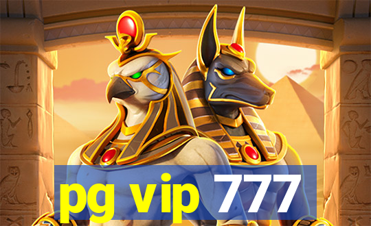 pg vip 777